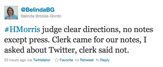 #HMorris judge clear directions, no notes except press. Clerk came for our notes, I asked about Twitter, clerk said not.