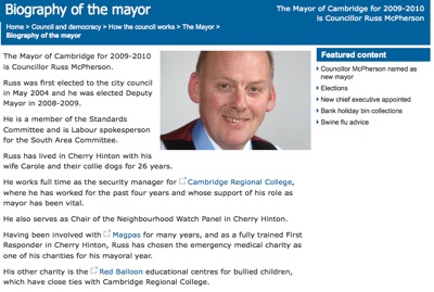 The Mayor of Cambridge for 2009-2010 is Councillor Russ McPherson.
