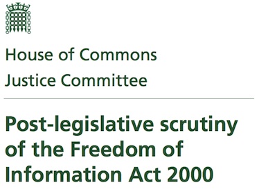 Justice Select Committee Post-Legislative Scrutiny of FOI Report: